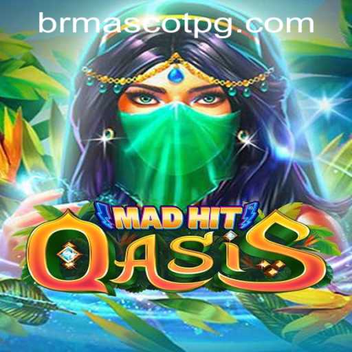 MadHitOasis: A Comprehensive Guide to Gameplay and Latest Trends